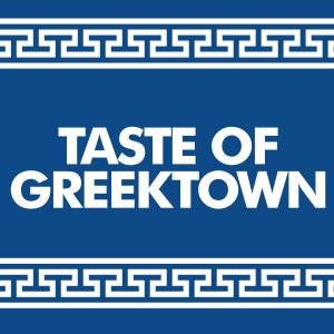 Read more about the article A taste of Greektown – Aug 25-27, 2023