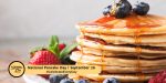 National Pancake Day #2! Sept 26, 2023